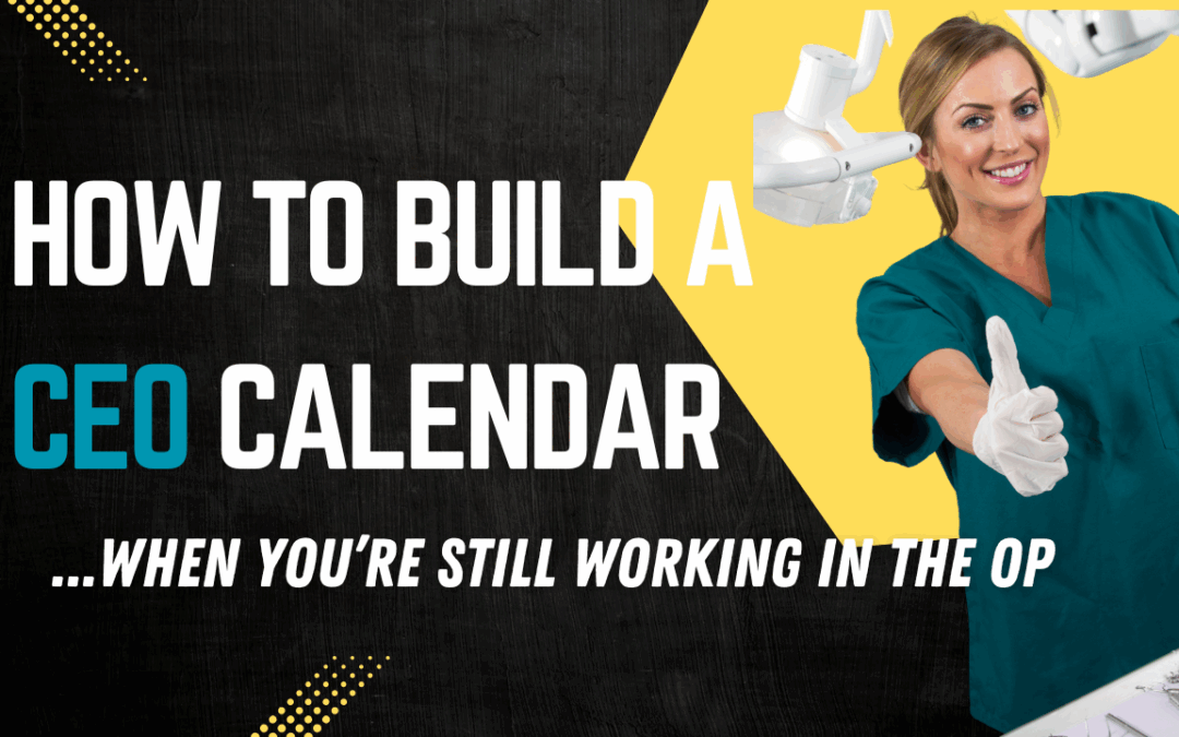How to Build a CEO Calendar When You’re Still Working in the Op